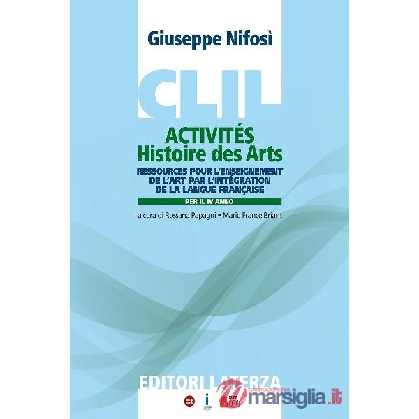 CLIL ACTIVITES. HISTOIRE DES ARTS PER IV ANNO
