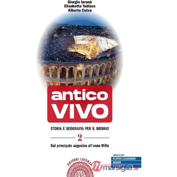 TODISCO - COTZA - ANTICO VIVO. STORIA E GEOGRAFIA PER IL BIENNIO VOL.