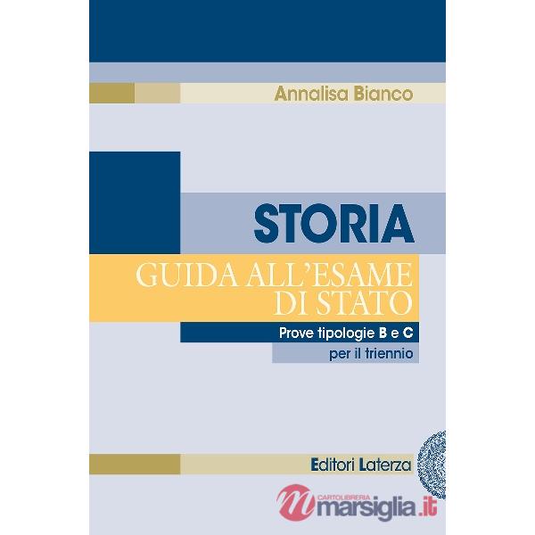 STORIA. GUIDA ALL'ESAME DI STATO