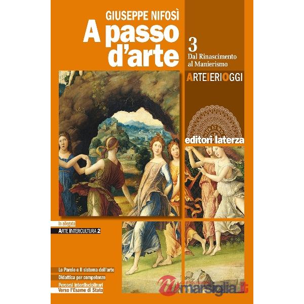 A PASSO D'ARTE. ARTE IERI OGGI VOL. 3 + ARTE INTERCULTURA 2