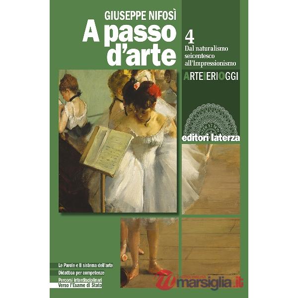 A PASSO D'ARTE. ARTE IERI OGGI VOL. 4