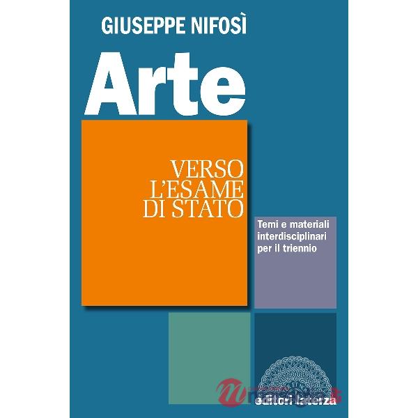 ARTE. GUIDA ALL'ESAME DI STATO