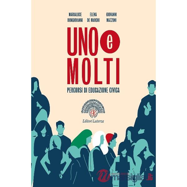 UNO E MOLTI. PERCORDI DI EDUCAZIONE CIVICA ED CI