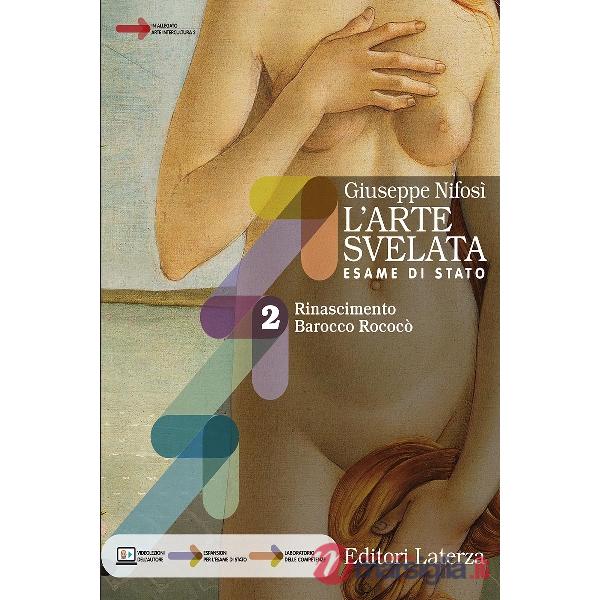 ARTE SVELATA. ESAME DI STATO VOL 2 + ARTE INTERCULTURA 2
