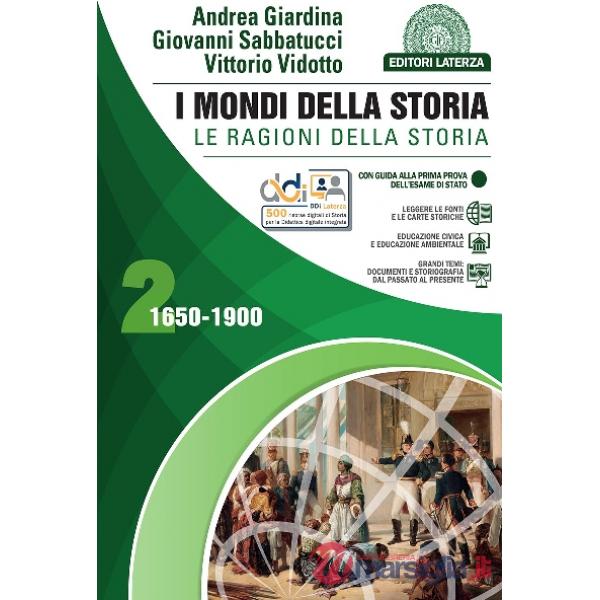 MONDI DELLA STORIA (I). LE RAGIONI DELLA STORIA VOL. 2
