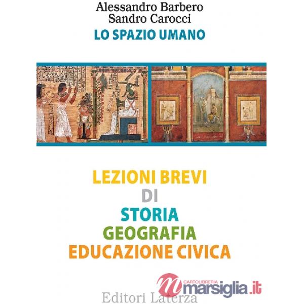LO SPAZIO UMANO BES UNICO LEZIONI DI STORIA GEOGRAFIA ED CIVI