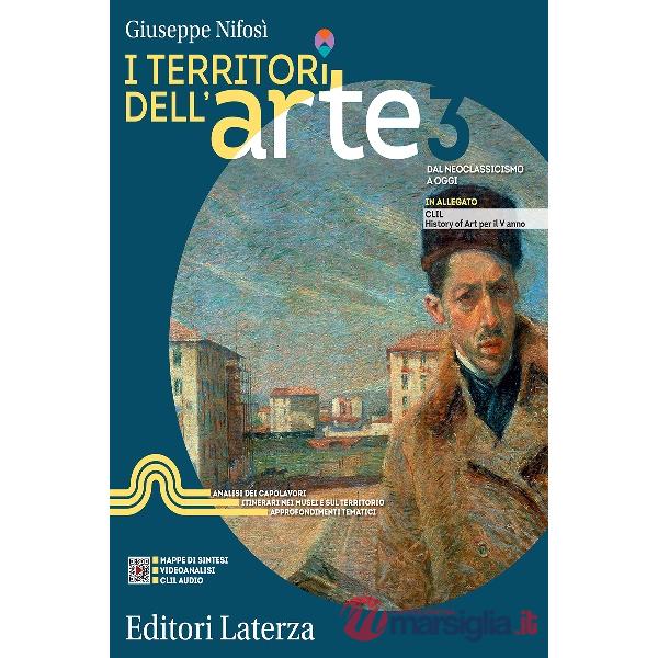 I TERRITORI DELL'ARTE - VOL. 3 DAL NEOCLASSICISMO A OGGI