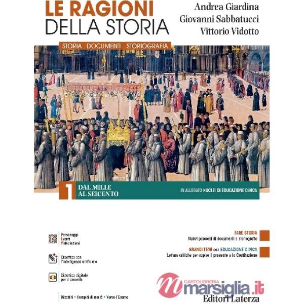 LE RAGIONI DELLA STORIA VOL. 1 + ED. CIVICA
