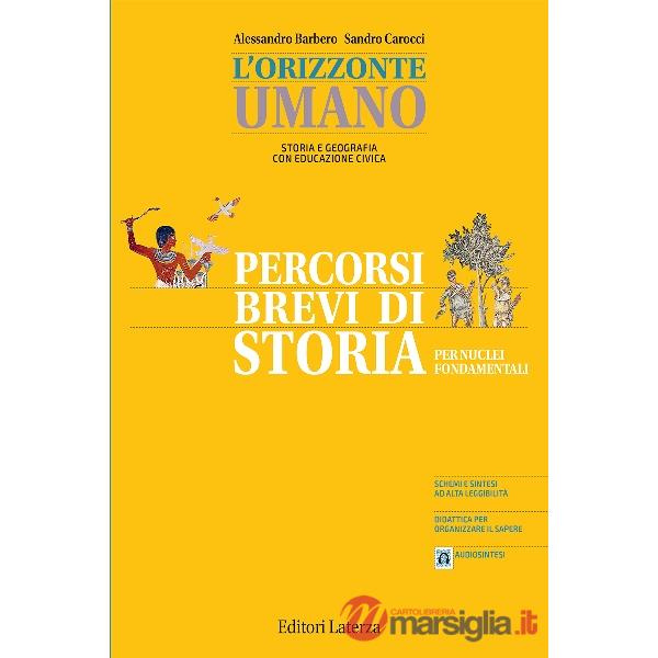 BES L'ORIZZONTE UMANO PERCORSI BREVI DI STORIA