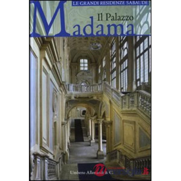 Palazzo Madama. Ediz. illustrata (Il)