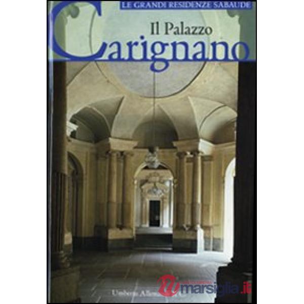 Palazzo Carignano. Ediz. illustrata (Il)