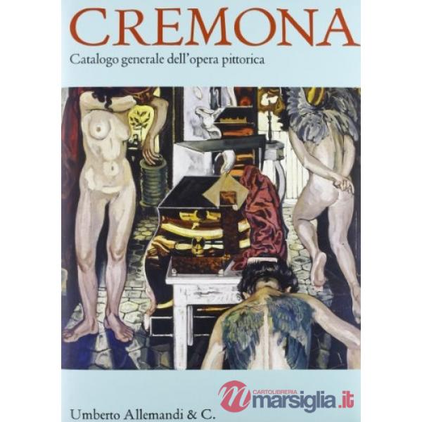 Catalogo generale dell'opera pittorica di Italo Cremona