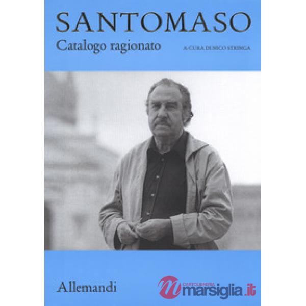 Giuseppe Santomaso. Catalogo ragionato. Ediz. a colori