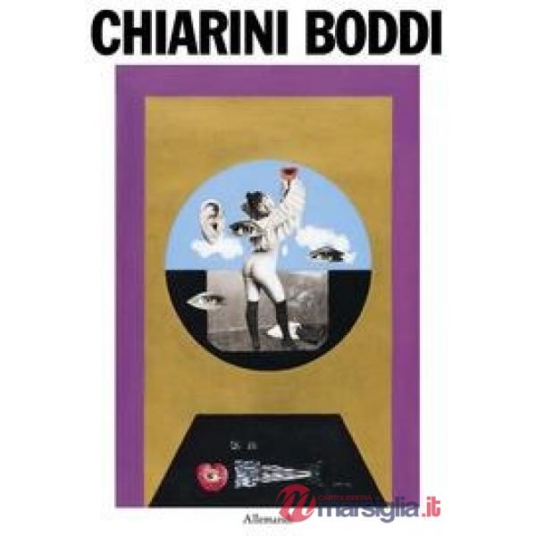 Giorgio Chiarini Boddi. Catalogo ragionato