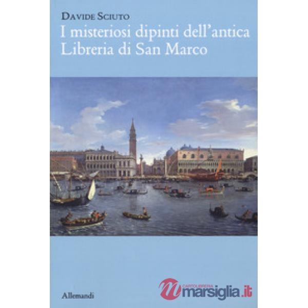 Misteriosi dipinti dell'antica libreria di San Marco (I)
