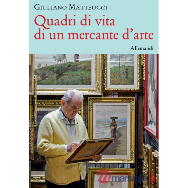 Quadri di vita di un mercante d'arte