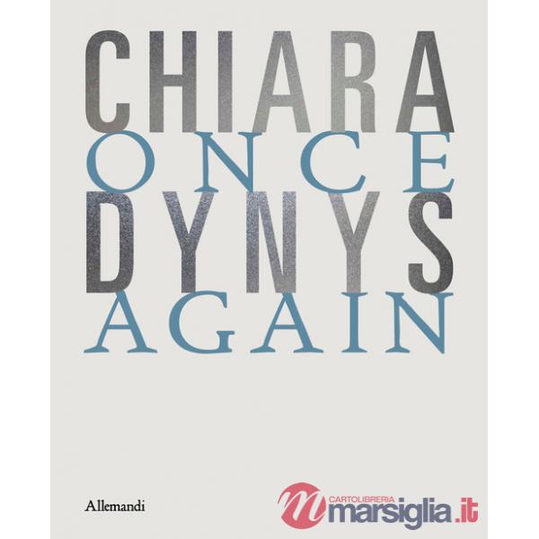 Chiara Dynys. Once again. Ediz. italiana e inglese