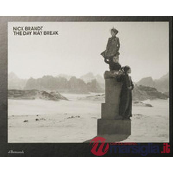 Nick Brandt. The day may break. Ediz. italiana