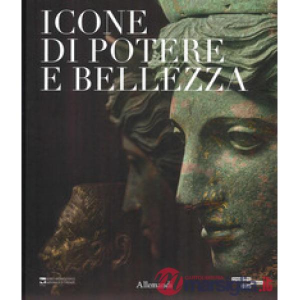 Icone di potere e bellezza. Ediz. italiana e inglese