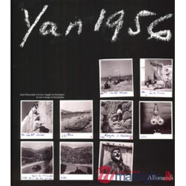 Yan 1956. Jean Dieuzaide e il suo viaggio in Sardegna-Et son voyage en Sardaigne