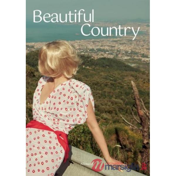 Beautiful country. Ediz. italiana e inglese