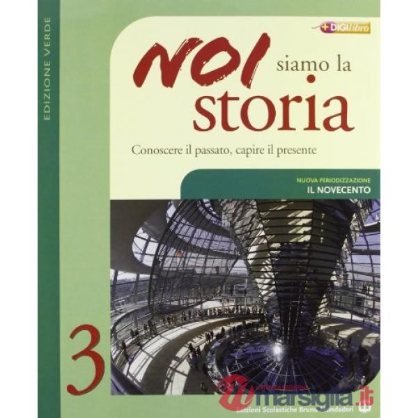 NOI SIAMO LA STORIA 3 ED. VERDE