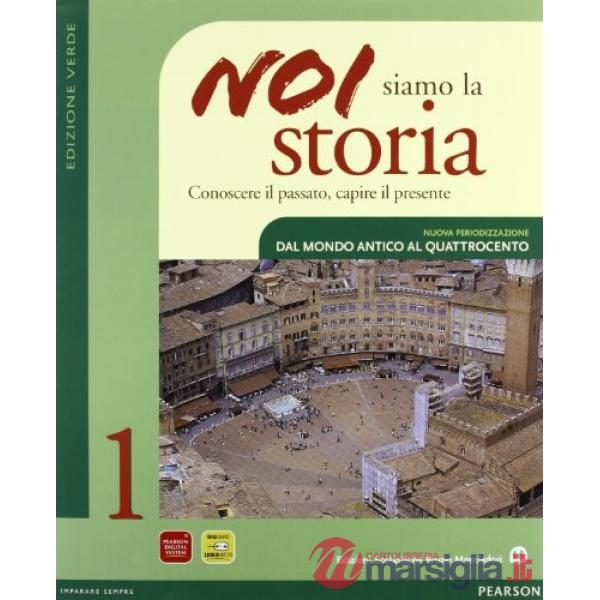 NOI SIAMO LA STORIA 1 ED. VERDE