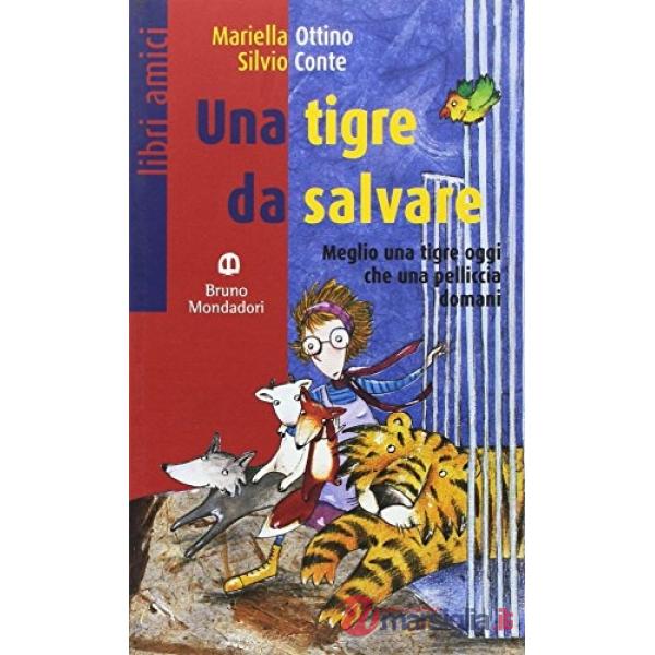 TIGRE DA SALVARE