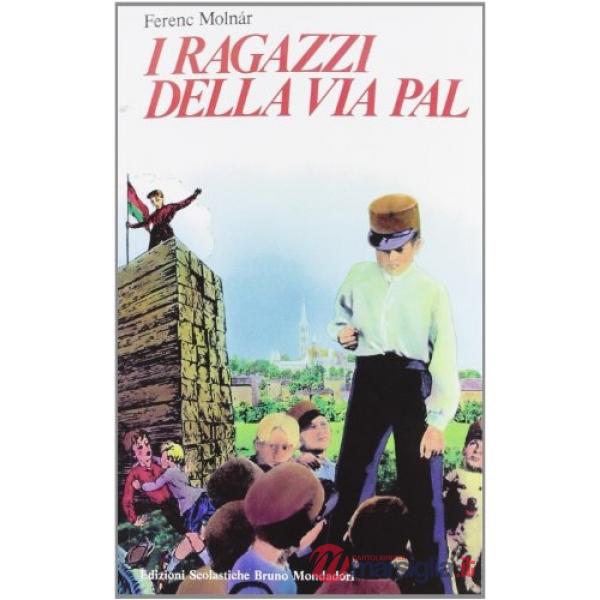RAGAZZI DELLA VIA PAL