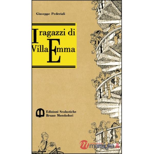 RAGAZZI DI VILLA EMMA