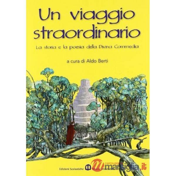 VIAGGIO DI DANTE DA LEGGERE E DA STUDIARE