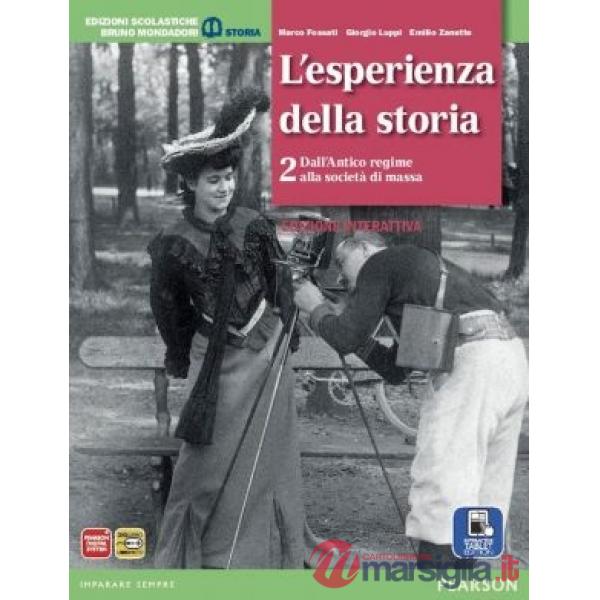 ESPERIENZA STORIA 2 ED DIGITALE + ITE + DIDA
