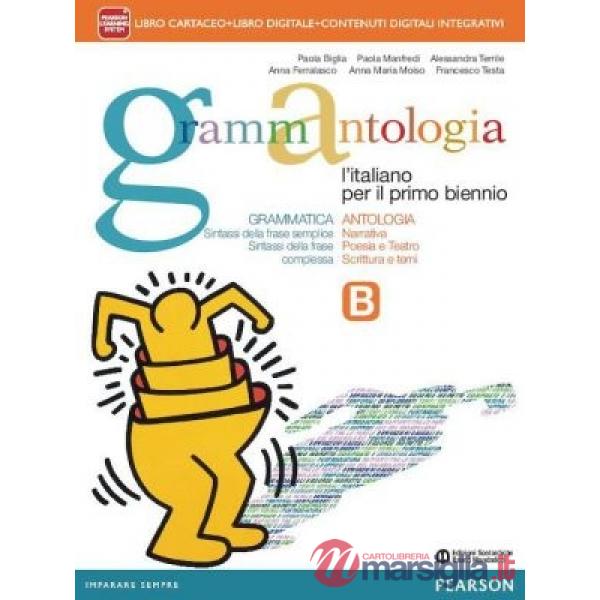 GRAMMANTOLOGIA B VOL + QUAD. INVALSI + ITE + DIDASTORE