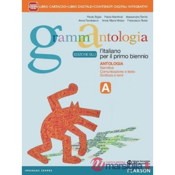 GRAMMANTOLOGIA A BLU VOL + GRAMM. + ITE + DIDA