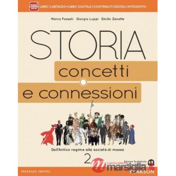 STORIA CONCETTI CONNESSIONI 2 VOL + ITE + DIDA