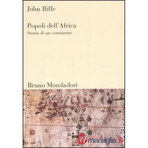 Popoli dell'Africa. Storia di un continente