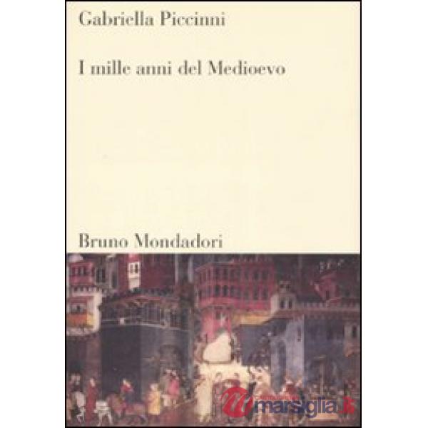 Mille anni del Medioevo (I)