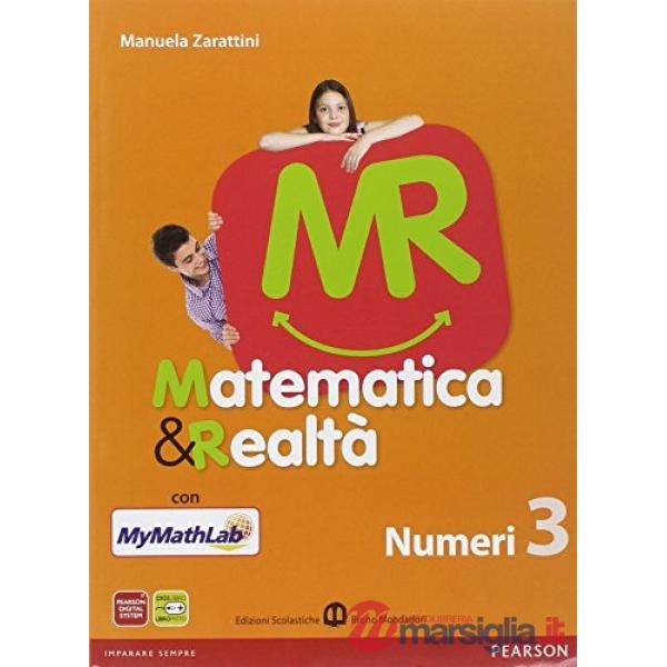MATEMATICA REALTA 3 NUMERI + FIGURE + ITE + MYLAB