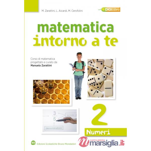 MATEMATICA INTORNO A TE NUMERI 2 (TIPO C)