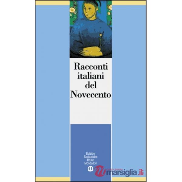 RACCONTI ITALIANI DEL NOVECENTO