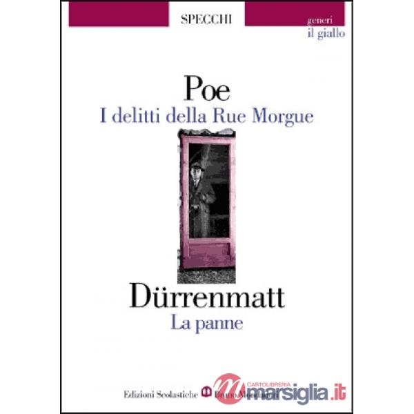 DELITTI DELLA RUE MORGUE/LA PANNE