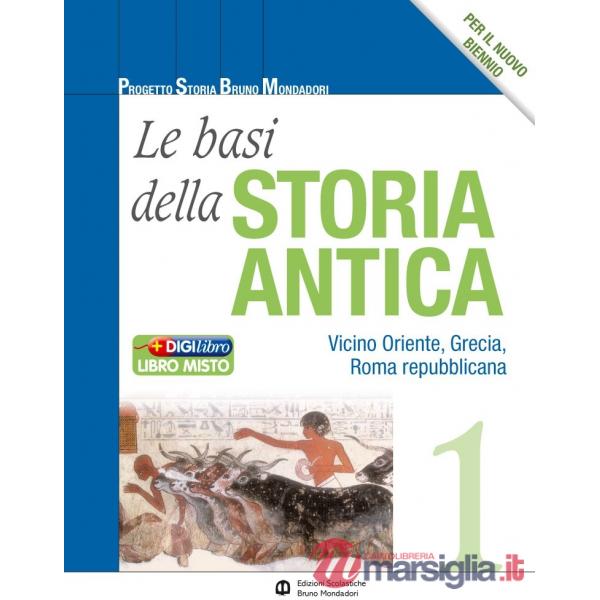 BASI DELLA STORIA ANTICA 1