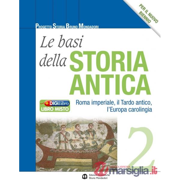 BASI DELLA STORIA ANTICA 2