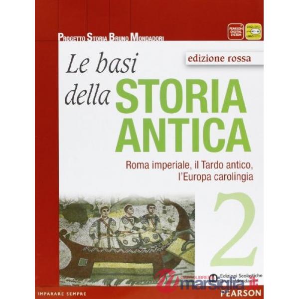 BASI DELLA STORIA ANTICA ED. ROSSA 2