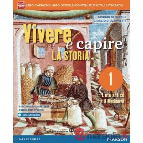 VIVERE CAPIRE STORIA 1 VOL + CITTAD + ITE + DIDASTORE