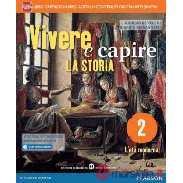 VIVERE CAPIRE STORIA 2 VOL + ITE + DIDASTORE