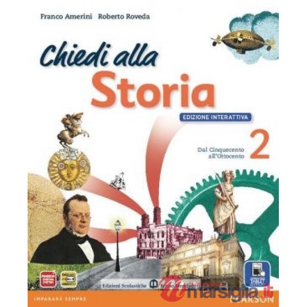 CHIEDI ALLA STORIA 2 + ADES. ED. INTERATTIVA
