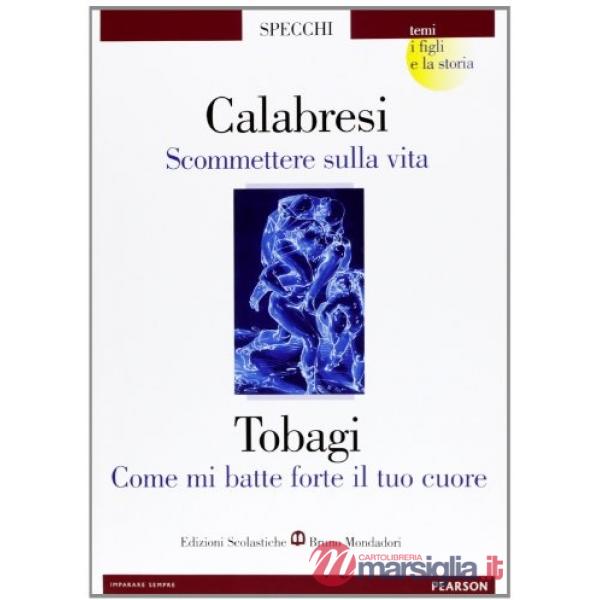 I FIGLI E LA STORIA / SPECCHI