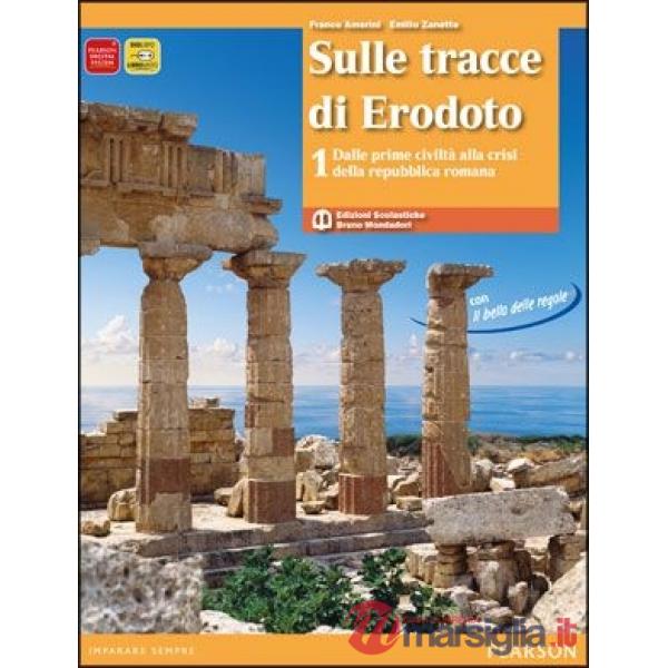 SULLE TRACCE DI ERODOTO 1 + IL BELLO DELLE REGOLE