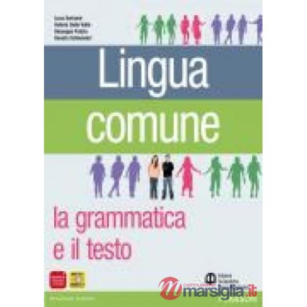 LINGUA COMUNE ED. MYLAB ITE + MYLAB